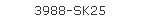 3988-SK25