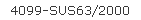 4099-SUS63/2000